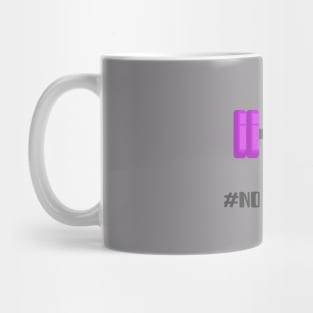 No excuses Mug